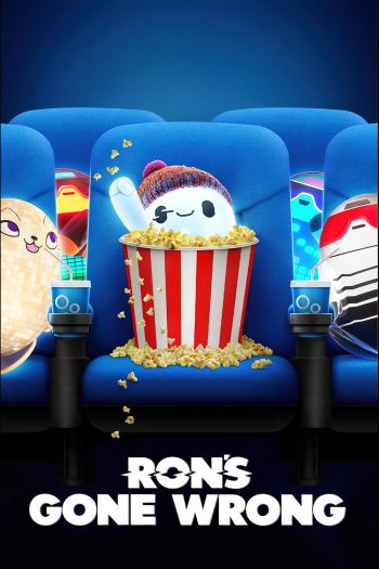 دانلود انیمیشن Ron’s Gone Wrong 2021 دانلود انیمیشن Ron’s Gone Wrong 2021