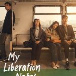 دانلود سریال My Liberation Notes