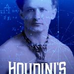 دانلود مستند اسرار هودینی سلطان شعبده باز Houdini’s Last Secrets
