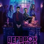 دانلود سریال کاراگاهان پسر مرده Dead Boy Detectives