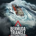 دانلود سریال The Bermuda Triangle Into Cursed Waters